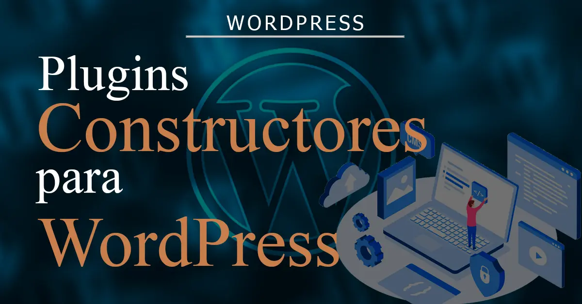 Los M S Populares Plugins Constructores Para Wordpress Carlos Soriano