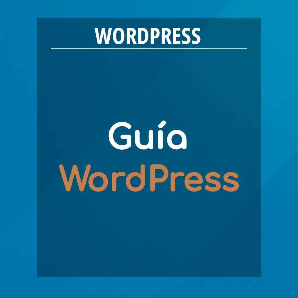 Guía Básica de WordPress