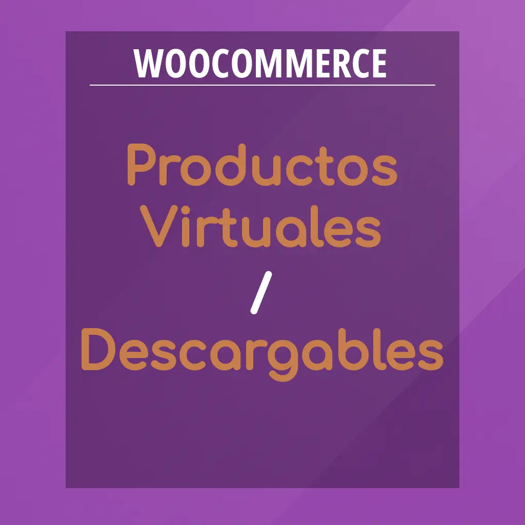 Crear un Producto Simple Virtual y Descargable en WooCommerce