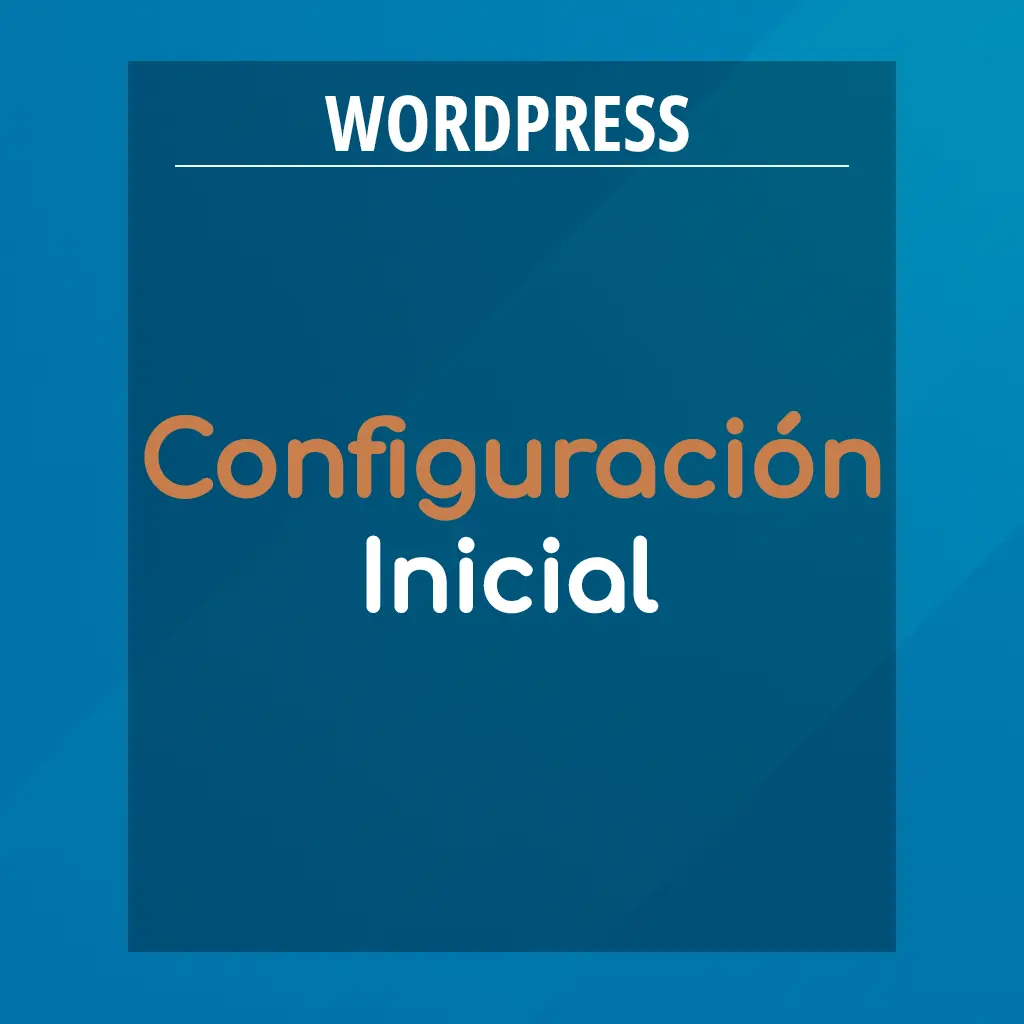 Configuración inicial de WordPress
