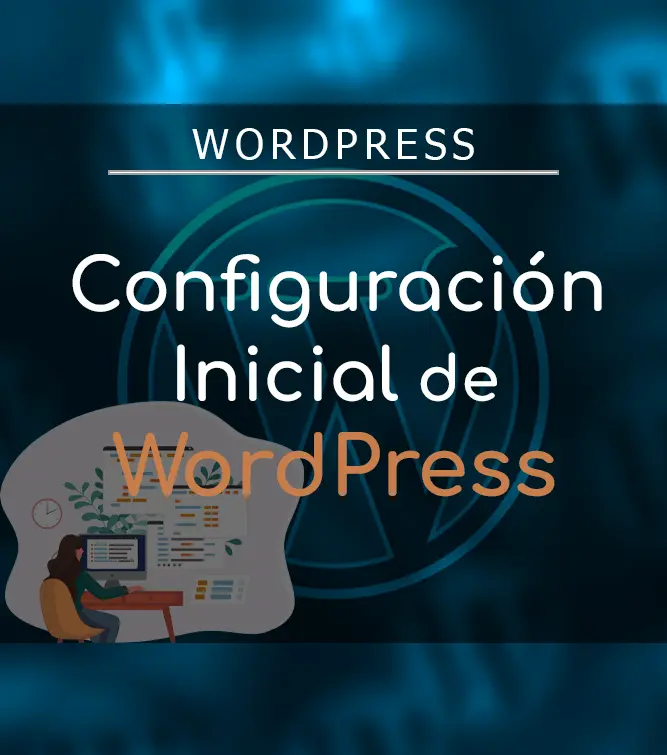 Configuración inicial de WordPress