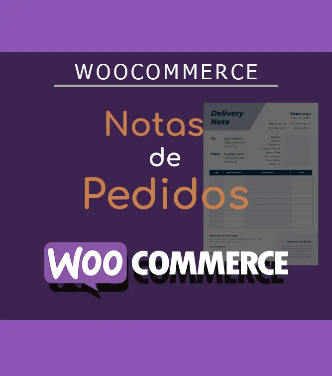 Cómo Funcionan las Notas de los Pedidos en WooCommerce