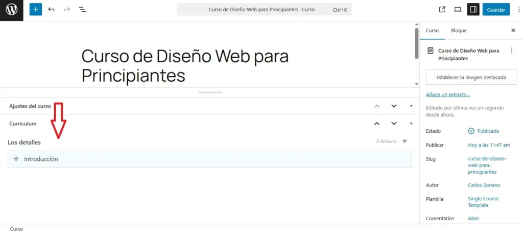 Introducir Curriculom - Crear Sección en Gutenberg Introducir Curriculom - Crear Sección en Gutenberg. Crear Cursos con LearnPress