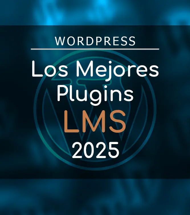 Los Mejores Plugins LMS para WordPress en 2025
