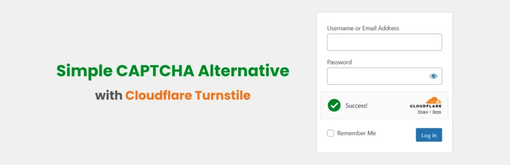 Simple CAPTCHA with Cloudflare Turnstile Simple CAPTCHA with Cloudflare Turnstile